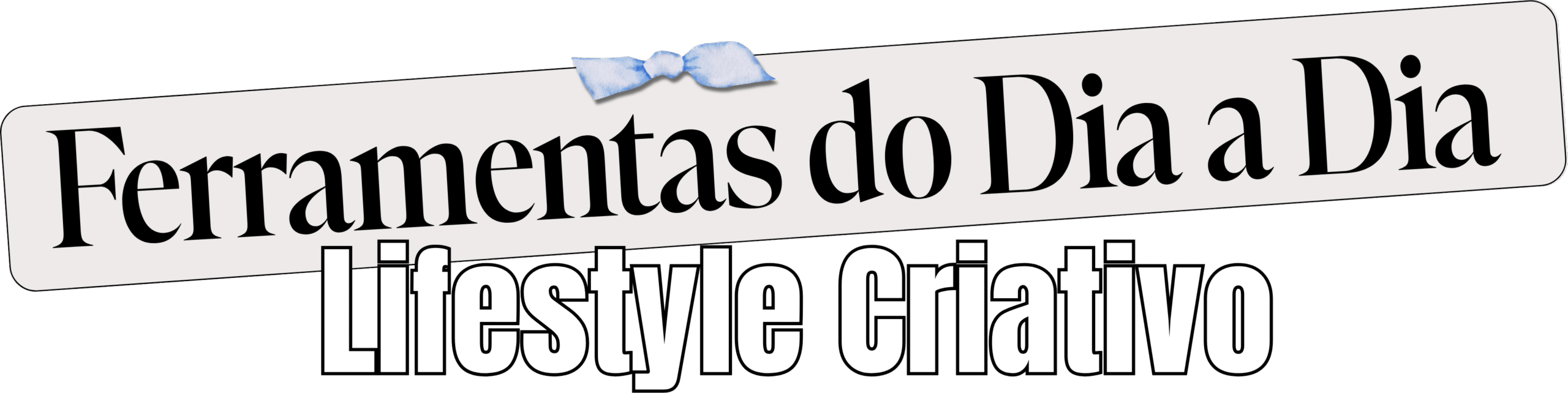 ferramentas do dia a dia